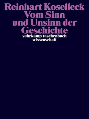 cover image of Vom Sinn und Unsinn der Geschichte